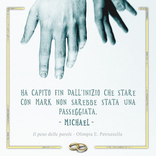 Il peso delle parole - Olimpia Petruzzella -Michael card- feel the book