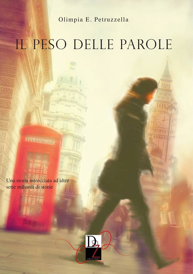 Il peso delle parole – Olimpia Petruzzella – feel the book