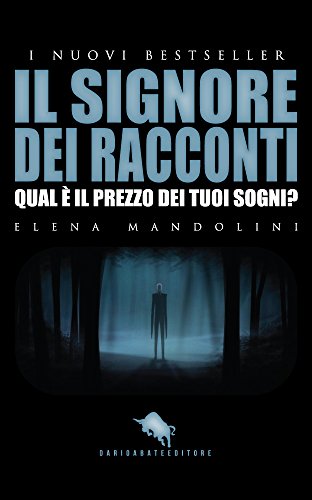 Il signore dei racconti - Elena Mandolini - feel the book