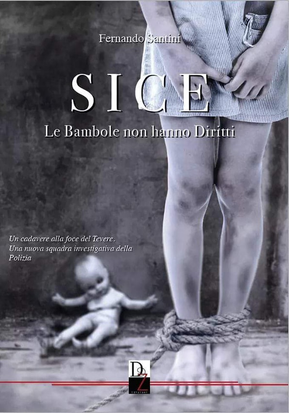 SICE le Bambole non hanno diritti – Fernando Santini – feel the book