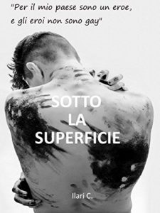 Sotto la superficie Ilari C.