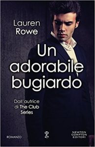 Un adorabile bugiardo di Lauren Rowe (Morgan Brothers)