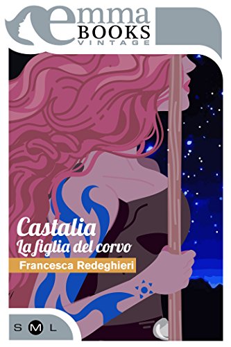 Castalia la figlia del corvo Feel The Book