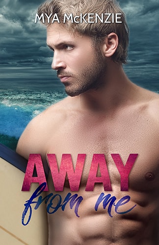 AWAYfromMe – Mya McKenzie – feel the book