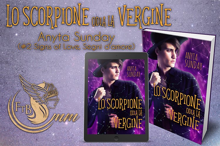 Blog Tour & Giveaway – Lo Scorpione odia la Vergine di Anyta Sunday (2 Signs of Love, Segni d’amore)