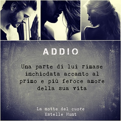 La notte del cuore - Estelle Hunt - banner 2 - feel the book