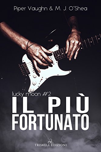 cover Il più fortunato feel the book