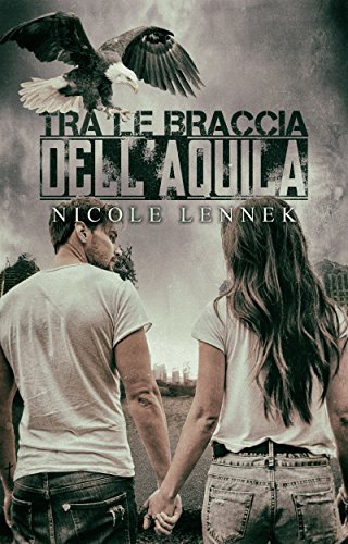 cover Tra le braccia dell’aquila feel the book