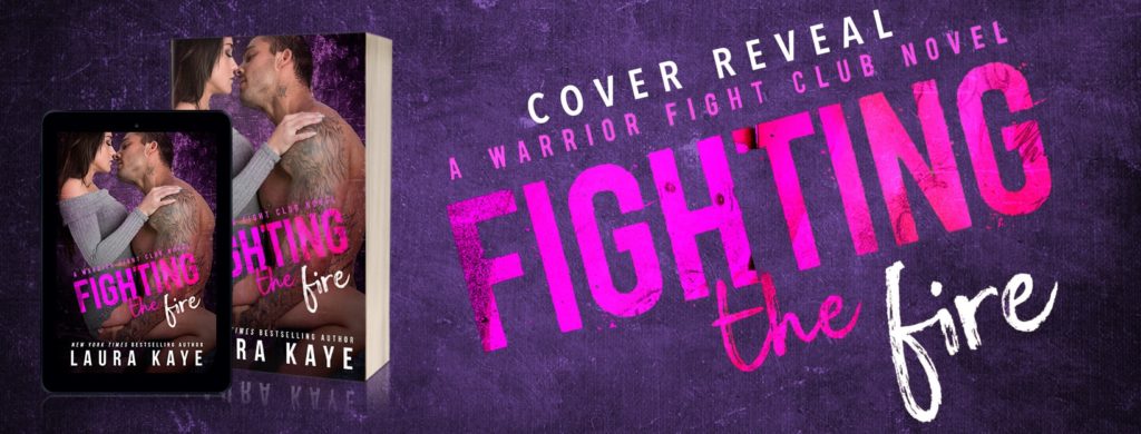 FightingTheFire Laura Kaye Feelthebook CR