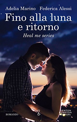 cover Fino alla luna e ritorno feel the book