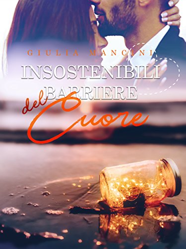cover Insostenibili barriere del cuore feel the book