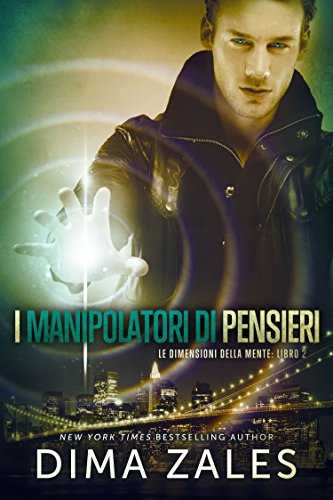 I manipolatori di pensieri Feel The Book