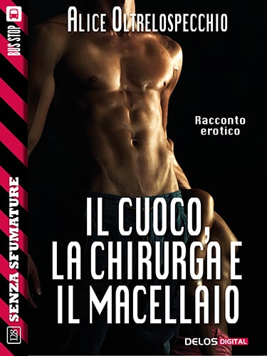 Il cuoco, la chirurga e il macellaio – alice oltrelospecchio – feel the book