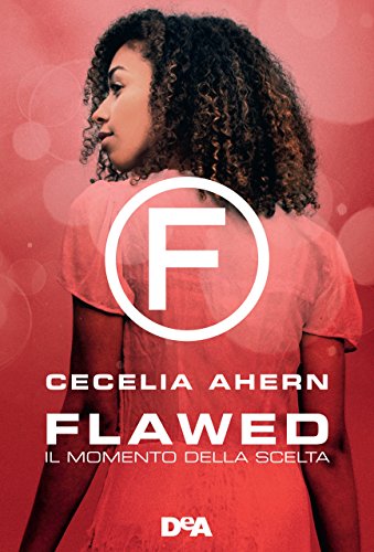 cover Flawed. Il momento della scelta feel the book