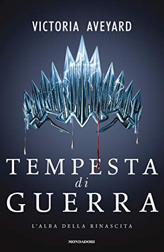 Tempesta di guerra di Victoria Aveyard (4 Red Queen)
