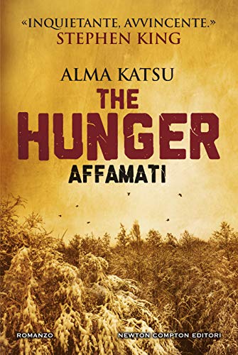 The Hunger. Affamati di Alma Katsu