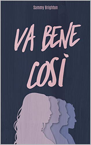 Va bene così di Sammy Brighton