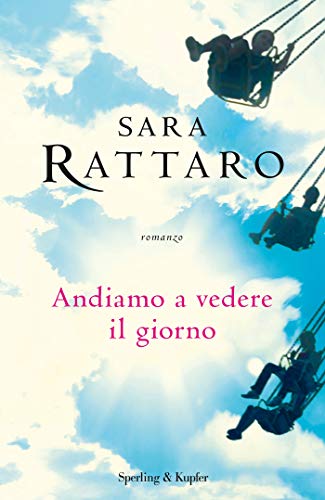 cover Andiamo a vedere il giorno feel the book
