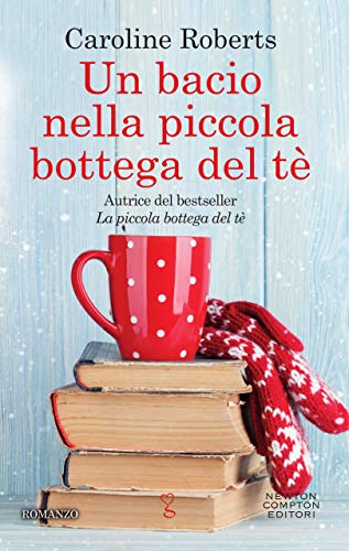 cover Un bacio nella piccola bottega del tè feel the book