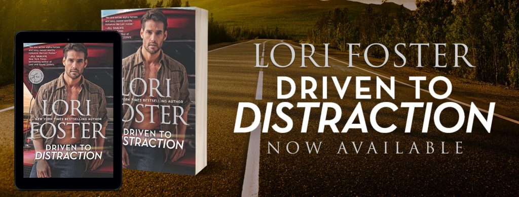 DriventoDistraction_RDL_banner Lori Foster Feelthebook
