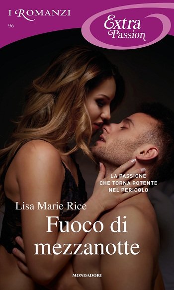 Fuoco di mezzanotte di Lisa Marie Rice (4Men of Midnight)