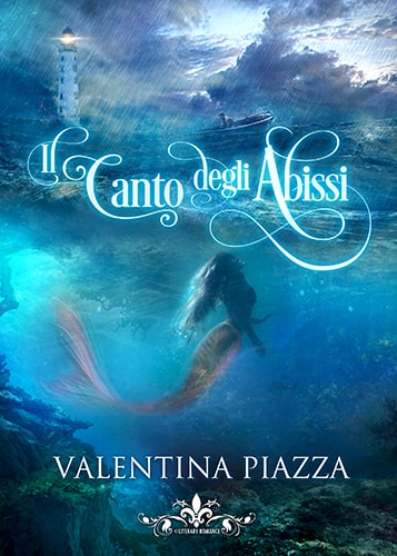 Il canto degli Abissi – Valentina Piazza – feel the book