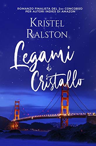 Legami di cristallo di Kristel Ralston