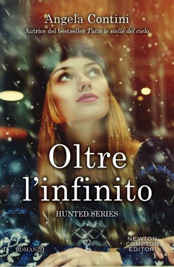 Oltre l’infinito di Angela Contini (3 Hunted Series – Star Heroes Chronicles)