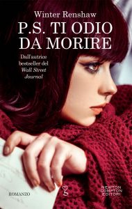 P.S. Ti odio sempre di più di Winter Renshaw (1 P.S.).