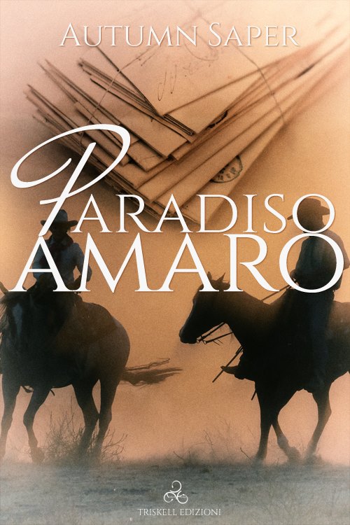 Paradiso amaro di Autumn Saper