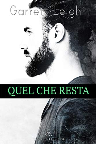 Quel che resta di Garrett Leigh