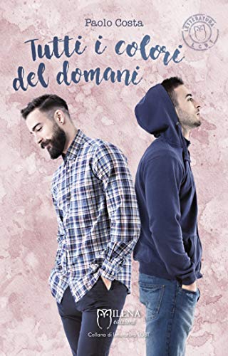 Tutti i colori del domani di Paolo Costa