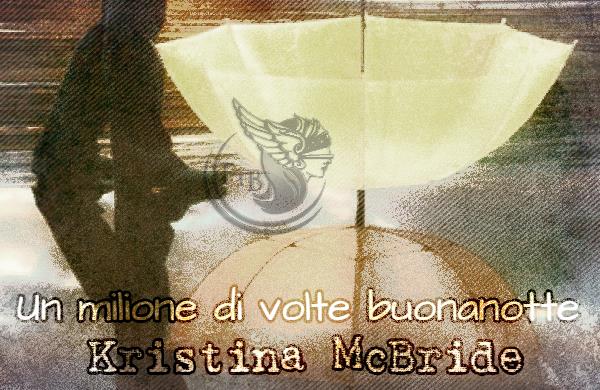 Un milione di volte buonanotte Kristina McBride
