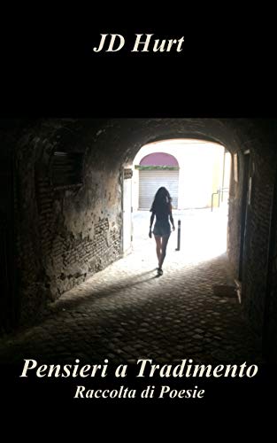 Cover Pensieri a tradimento JDHurt Feel the Book