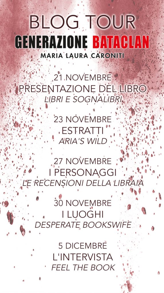Immagine di Calendario con date singole Blog Tour Generazione Bataclan Feel the Book