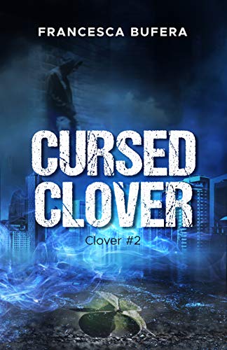 Cursed Clover di Francesca Bufera (2 Clover)