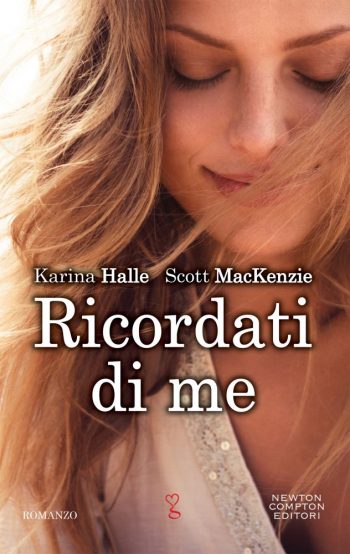Ricordati di me di Karina Halle e Scott Mackenzie