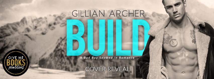 The Build Gillian Archer Feelthebook