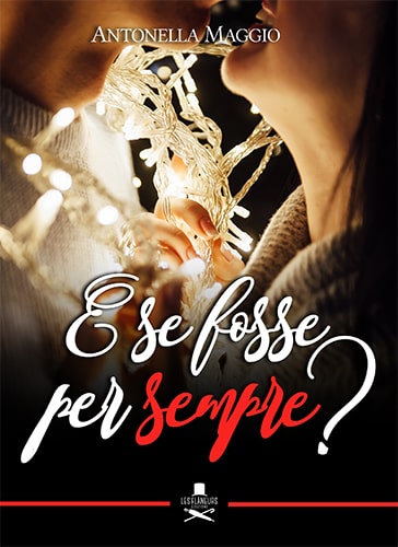 cover antonella maggio e se fosse per sempre – feel the book