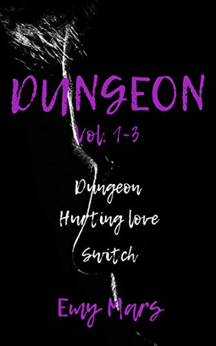 Dungeon. La serie completa di Emy Mars