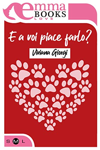 E a voi piace farlo di Viviana Giorgi