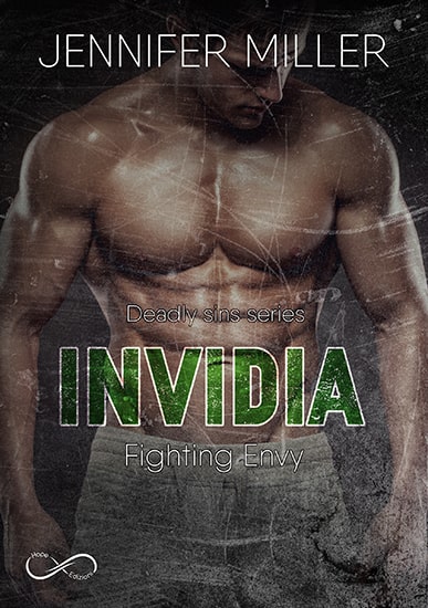 Fighting Envy – Invidia – Jennifer Miller – #1 Deadly Sins serie – feel the book