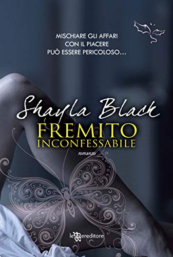 Fremito inconfessabile di Shayla Black (12 Wicked Lovers)