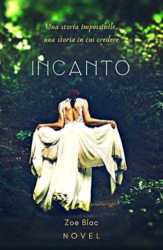 Incanto di Zoe Blac (2.5 Buio)