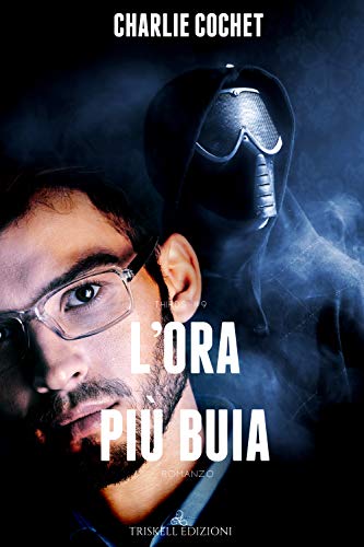 L’ora più buia di Charlie Cochet (9 THIRDS)