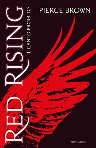 Red Rising Il canto proibito feel the book
