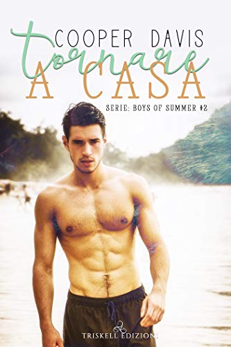 Tornare a casa di Cooper Davis (2 Boys of Summer)