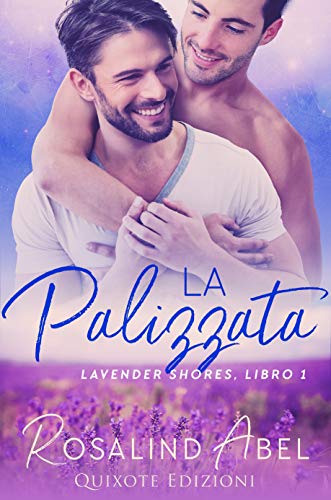 La Palizzata di Rosalind Abel (1 Lavender Shores)
