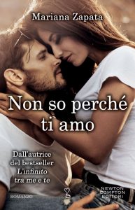 Non so perché ti amo di Mariana Zapata