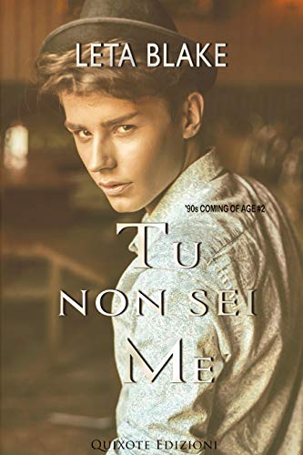 Tu non sei me di Leta Blake (2 ’90s Coming of Age)